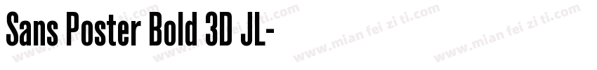 Sans Poster Bold 3D JL字体转换